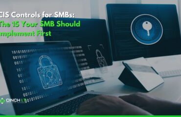 CIS Controls for SMBs: The 15 You Can Implement First