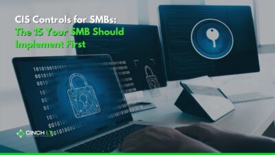 CIS Controls for SMBs: The 15 You Can Implement First